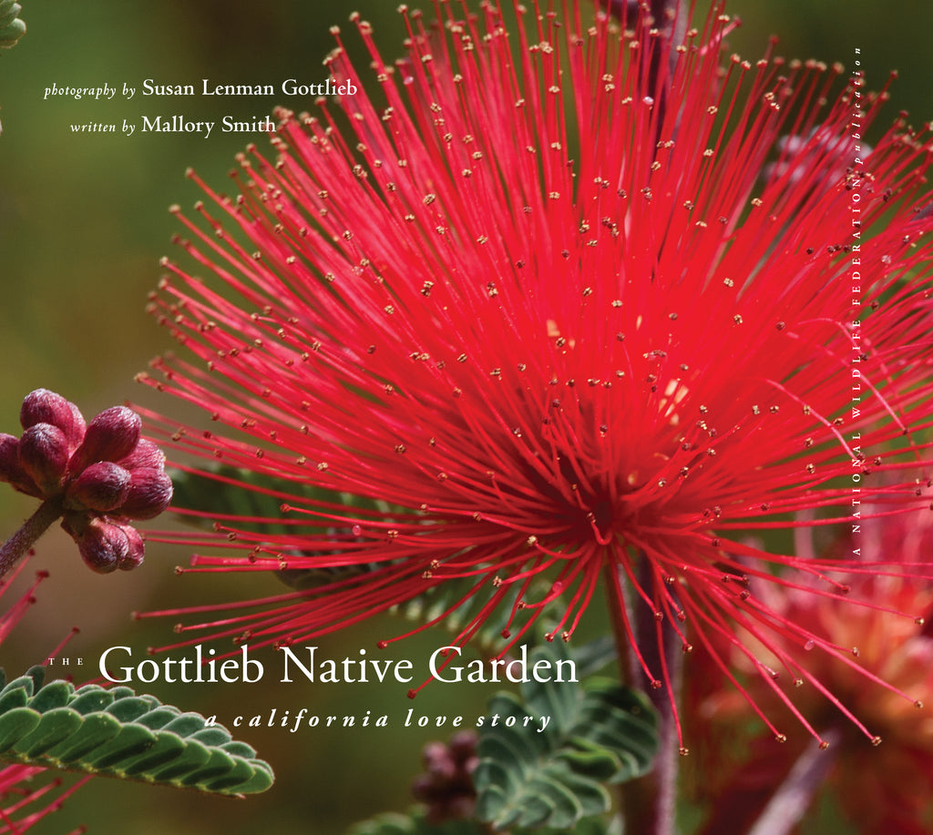 The Gottlieb Native Garden: A California Love Story