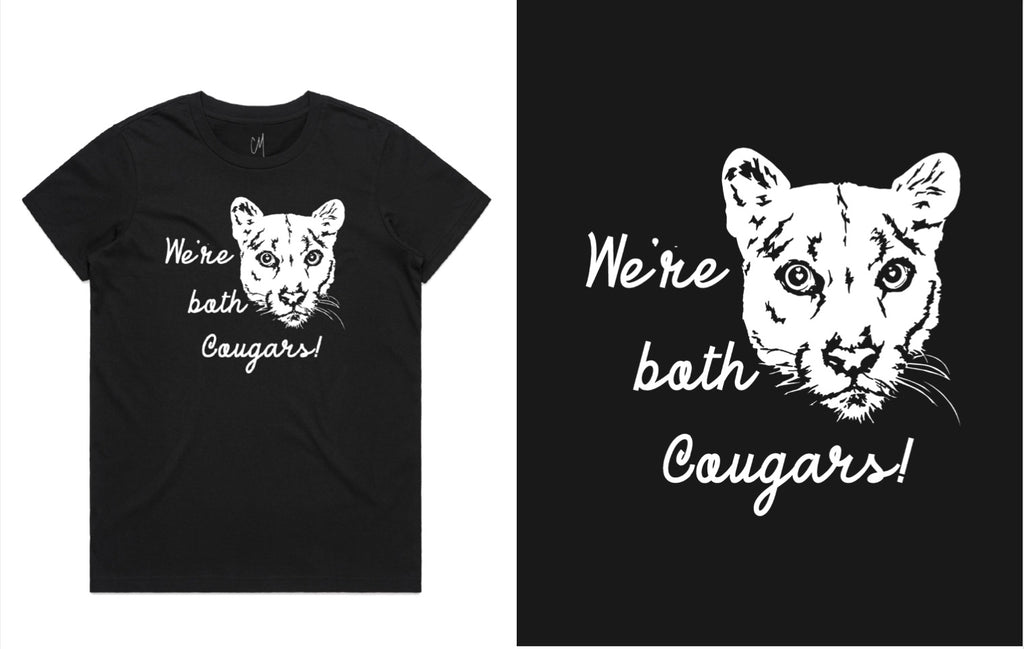 Women's We're Both Cougars T-Shirt